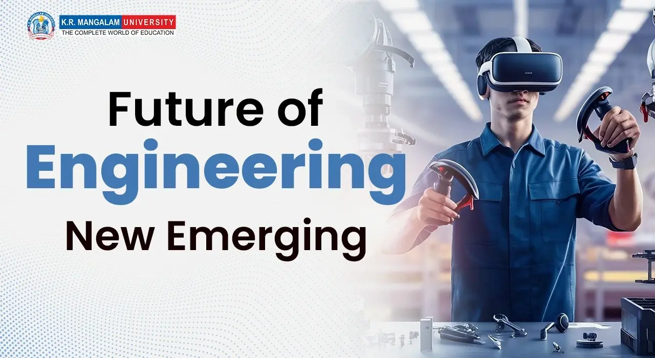 The Future of Engineering: New Emerging Trends