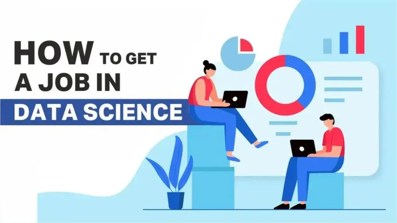How to Get a Job in Data Science
