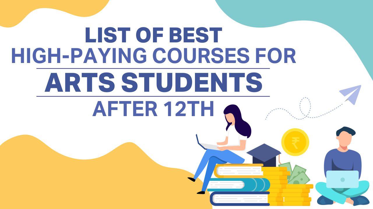 Top High-Paying Courses for Arts Students After 12th