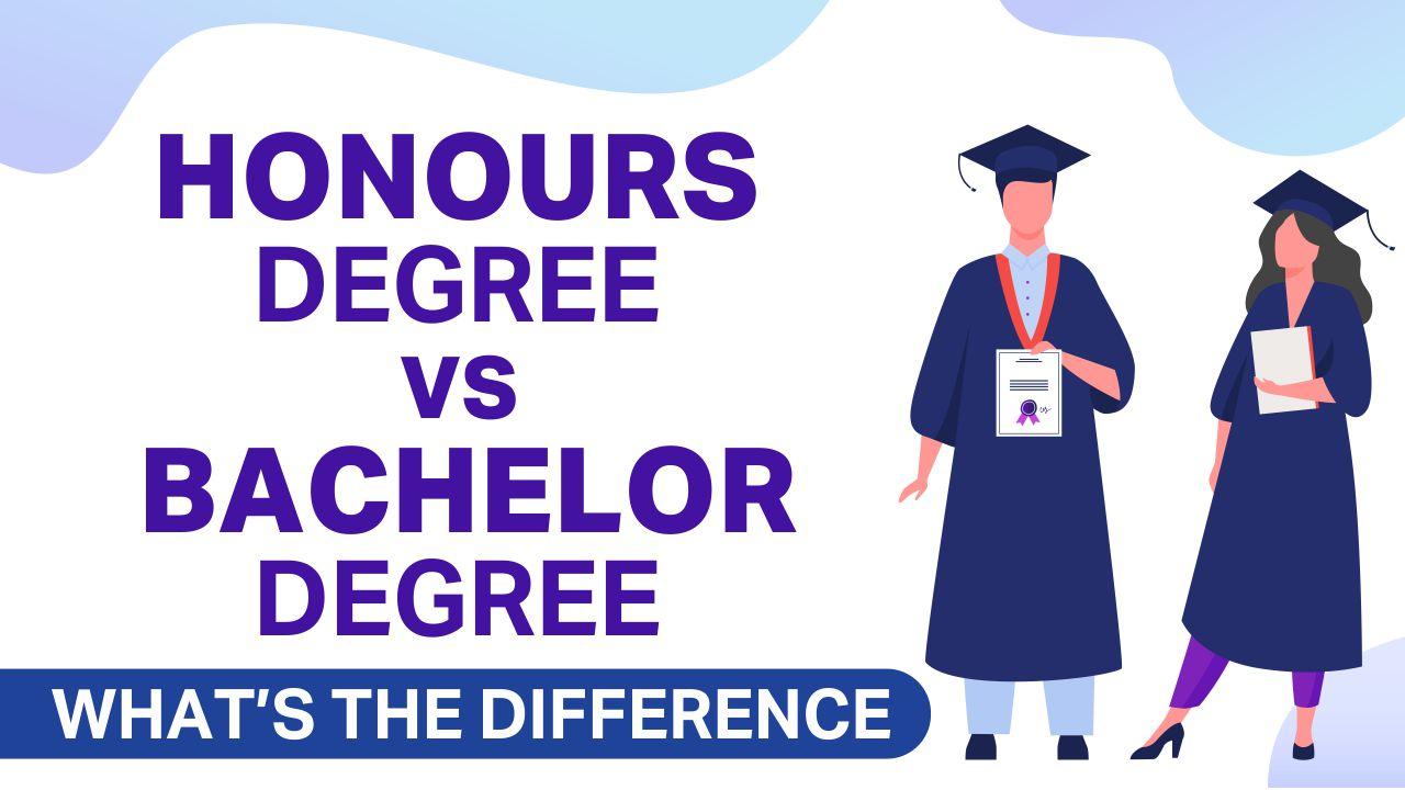 Honours vs Bachelor Degree: Which Should You Pick?