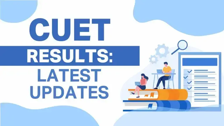 CUET Results 2024: Latest Updates
