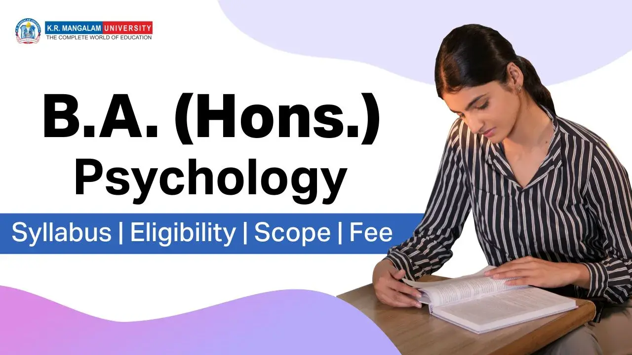 B.A. Hons. Psychology: Syllabus, Eligibility, Scope & Fee