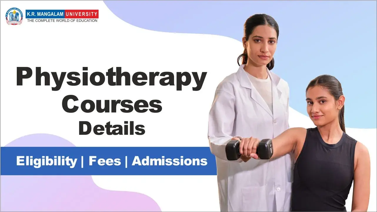 Physiotherapy Course Details: Eligibility, Fees, & Admissions