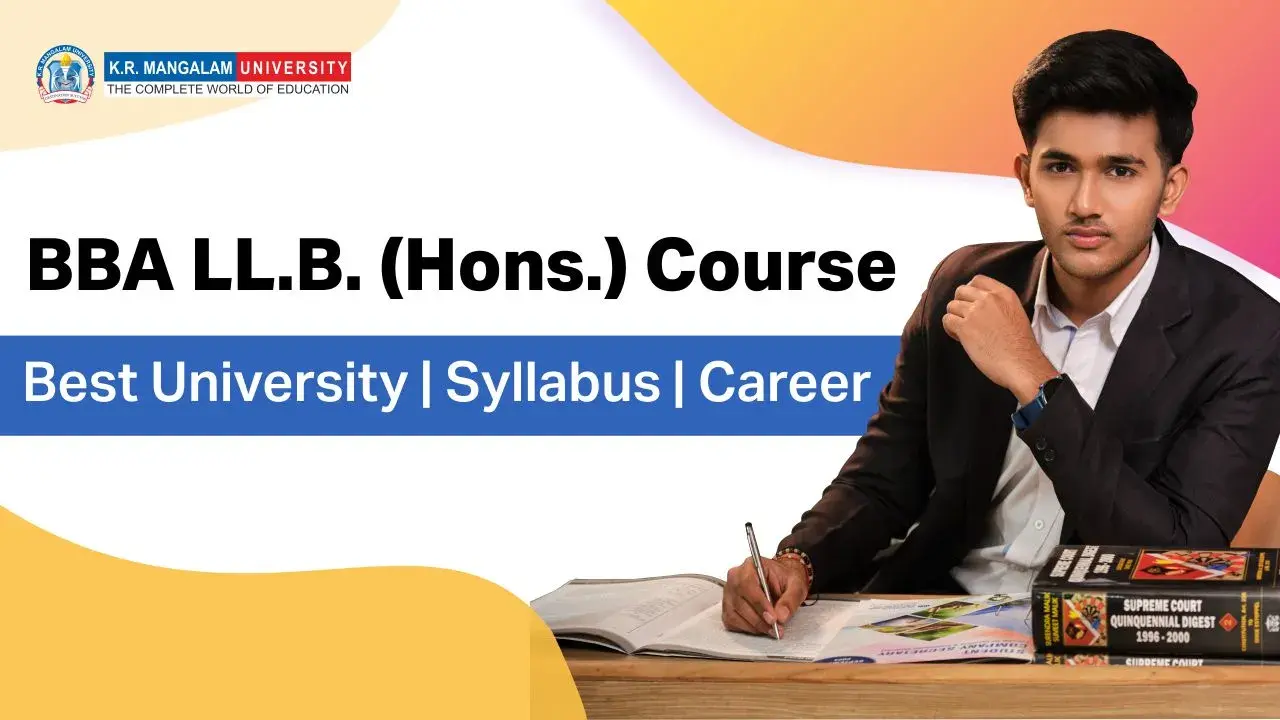 BBA LL.B. Course​: Best College, Syllabus, Admission, Career