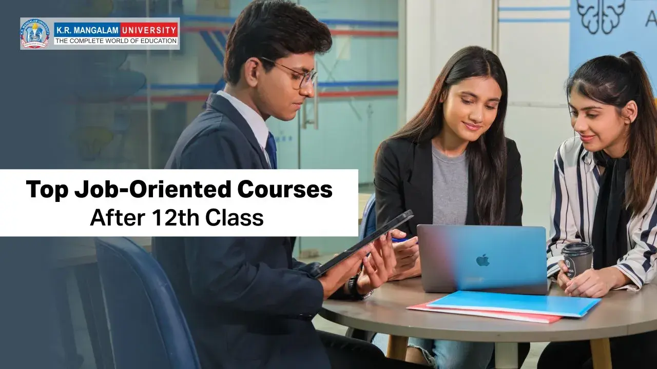 Top Job-Oriented Courses After 12th Class