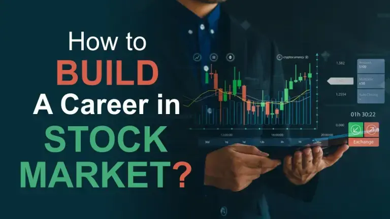 How to Build a Career in Stock Market?