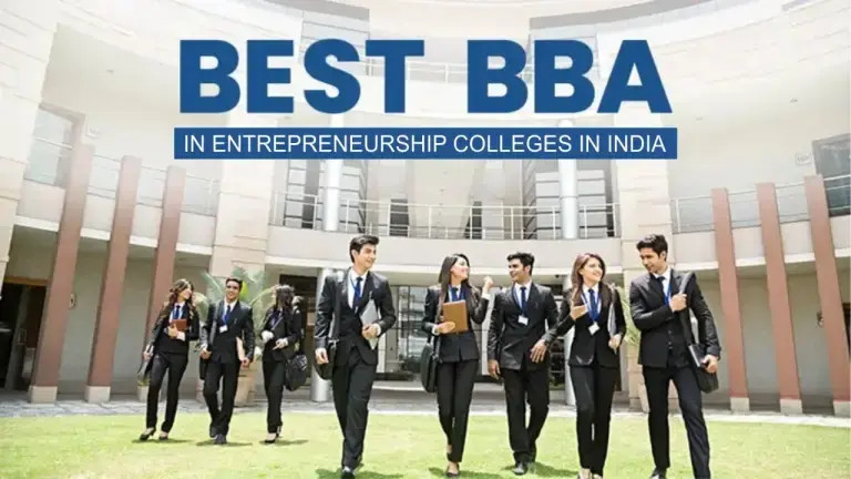Best BBA in Entrepreneurship Colleges in India