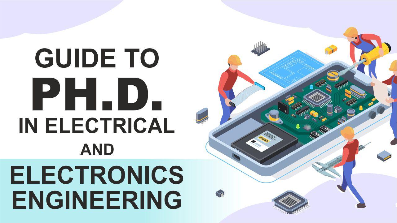 Guide to PhD in Electrical and Electronics Engineering