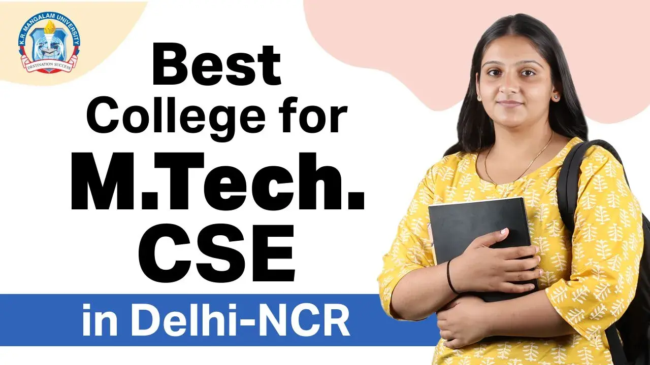 Best College for M.Tech CSE in Delhi-NCR