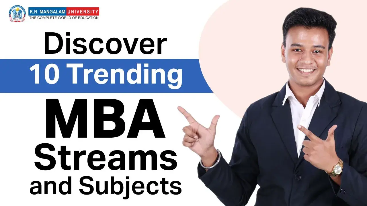 Discover 10 Trending MBA Streams and Subjects