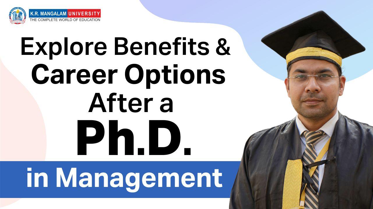 Explore Benefits & Career Options After a Ph.D. in Management