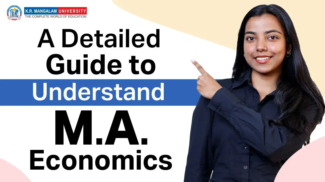 A Detailed Guide to Understand M.A. Economics