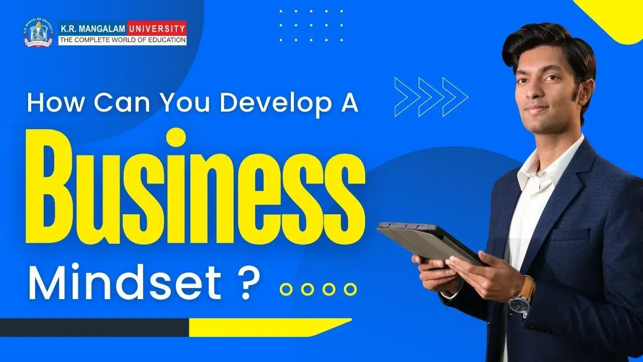 How to Build a Business Mindset