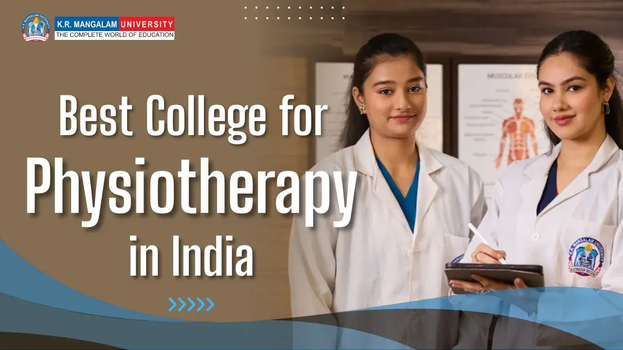 A Guide to Finding the Best Physiotherapy Colleges in India