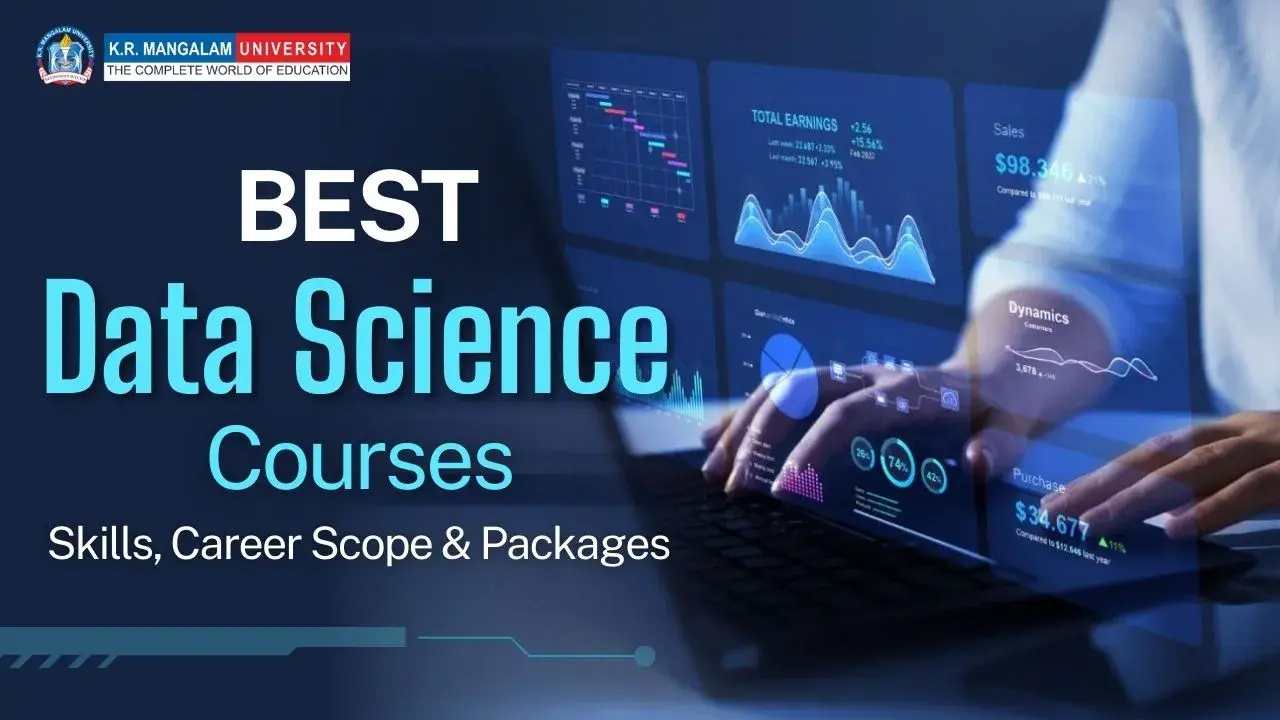 Best Data Science Courses: Skills, Career Scope & Packages