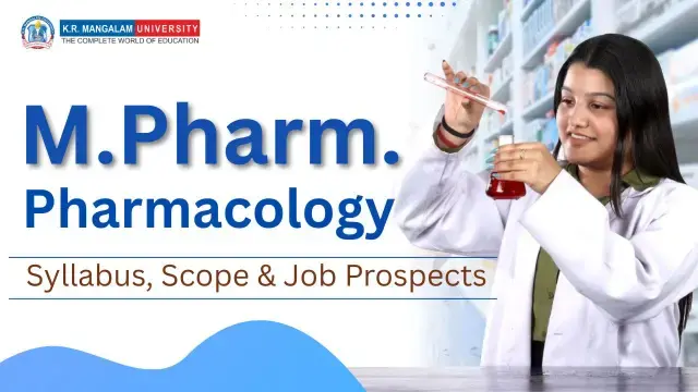 M.Pharm. Pharmacology Syllabus, Scope, Jobs & Colleges