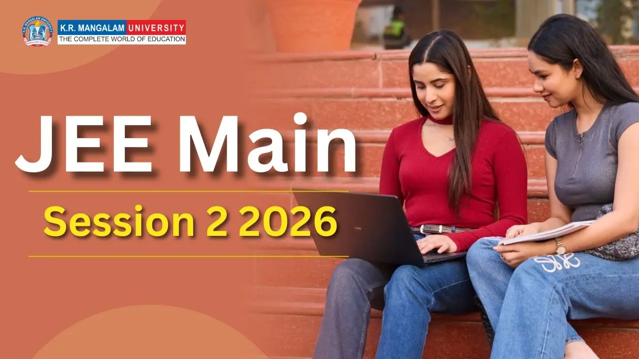 JEE Main Session 2 2026: Eligibility, Admit Card, Tips & More
