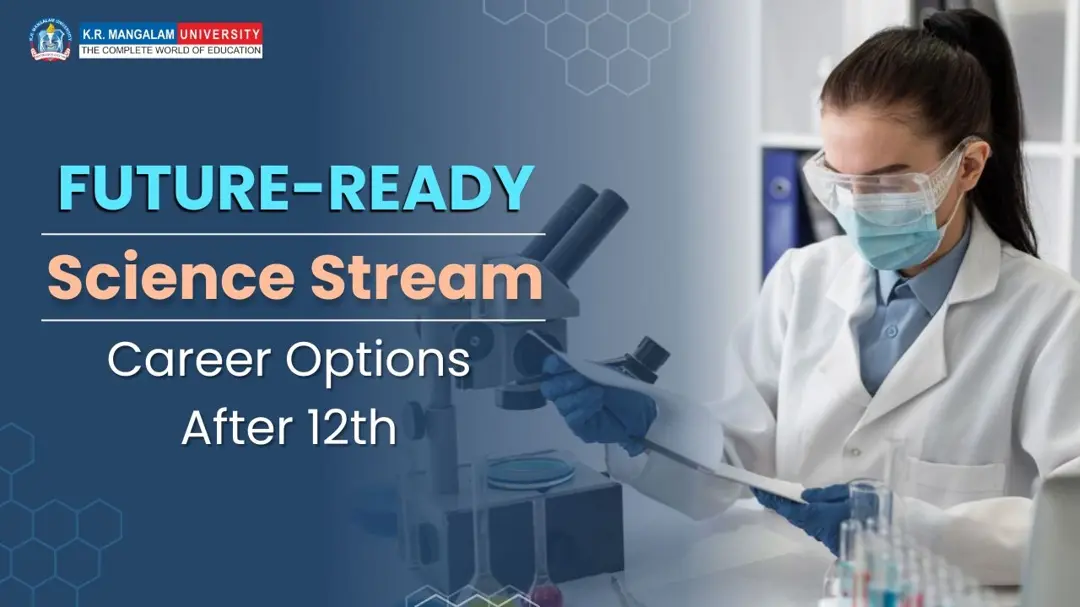 Science Stream Career Options After 12th in India