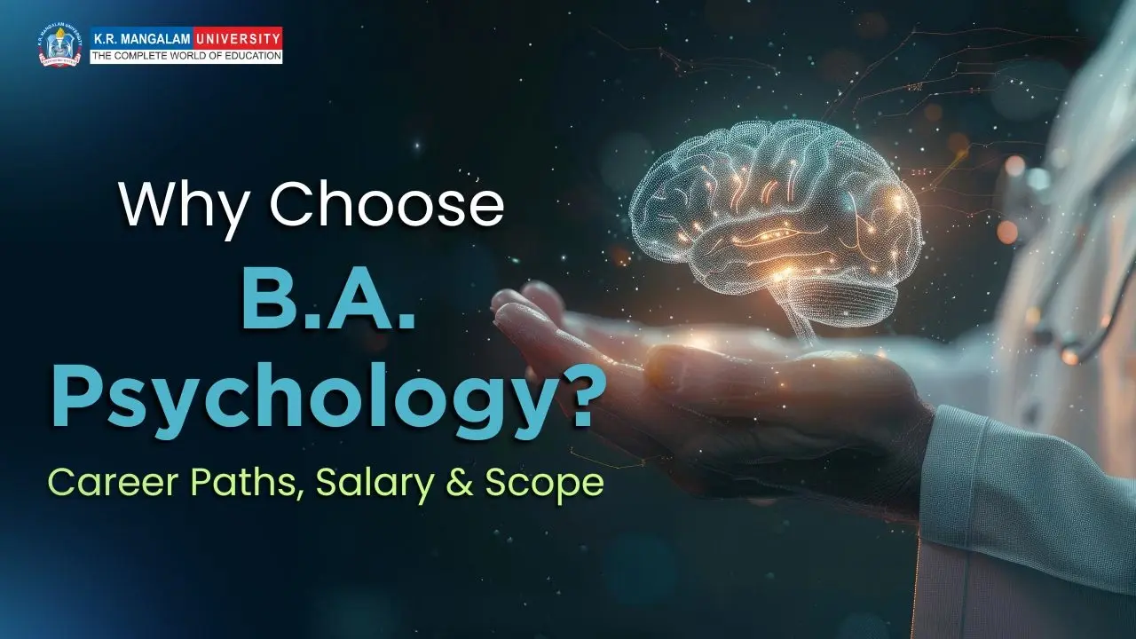 Is BA Psychology Worth It? Benefits & Future in India