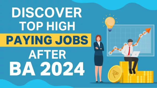 Discover Top High Paying Jobs After BA 2024