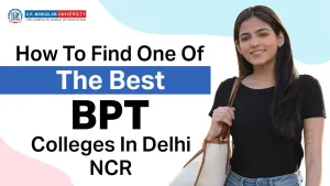 Best BPT Colleges in Delhi NCR