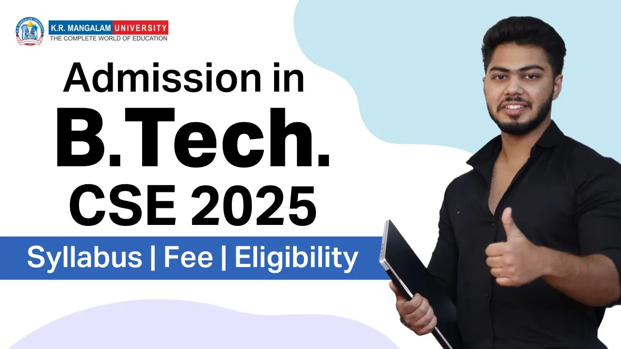 Admission in B.Tech. CSE 202 Admission in B.Tech