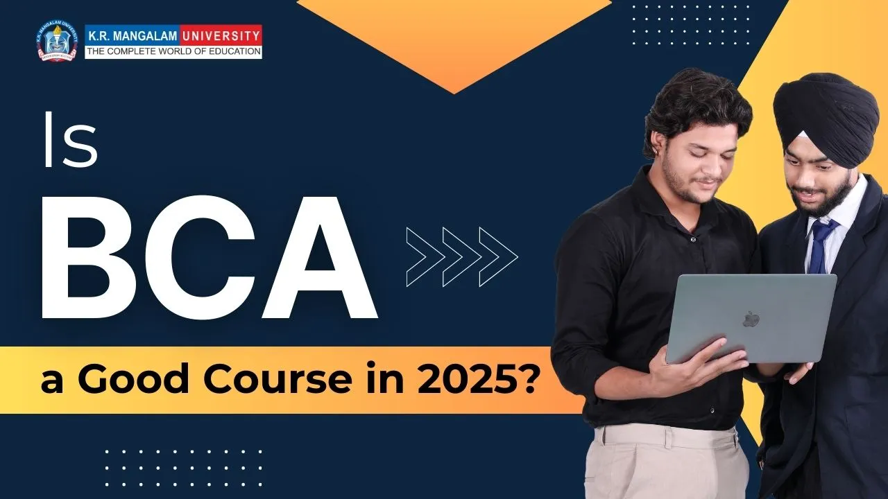 Is BCA a Good Course in 2025 Is BCA a Good Course