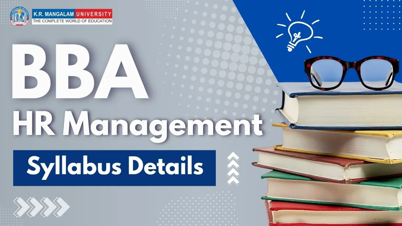 BBA HR Management Syllabus Details BBA HR Management Syllabus