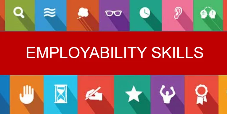 EMPLOYABILITY SKILLS NEEDED FOR THE CORPORATE WORLD
