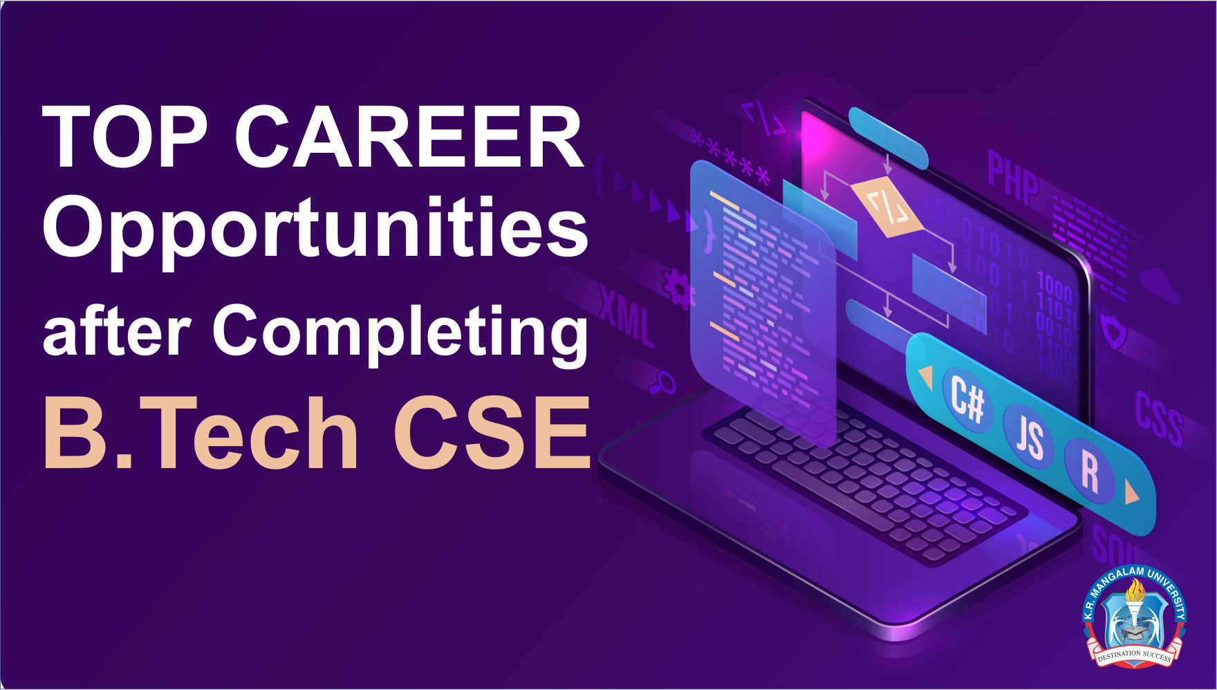 Top Career Opportunities after Completing B.Tech CSE