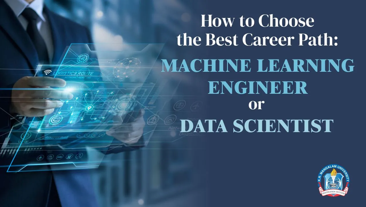 How to Choose the Best Career Path: Machine Learning Engineer or Data Scientist