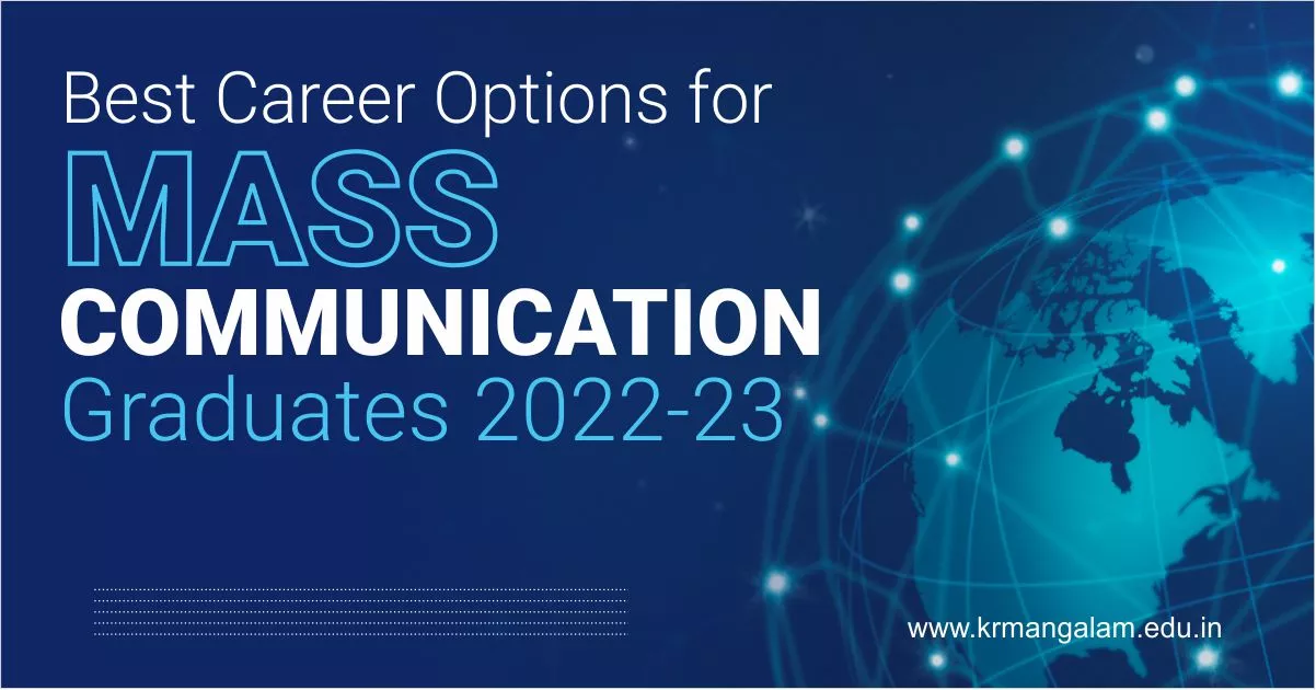 Best Career Options for Mass Communication Graduates 2022