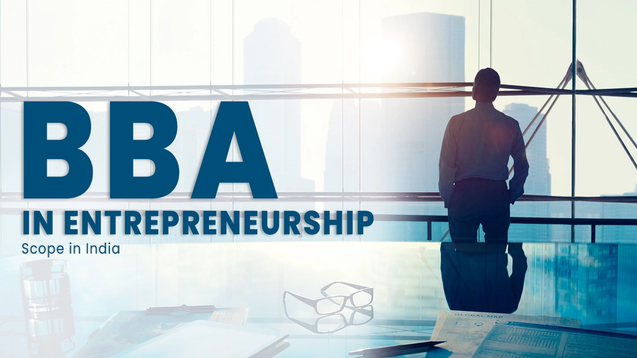 BBA in Entrepreneurship Scope in India