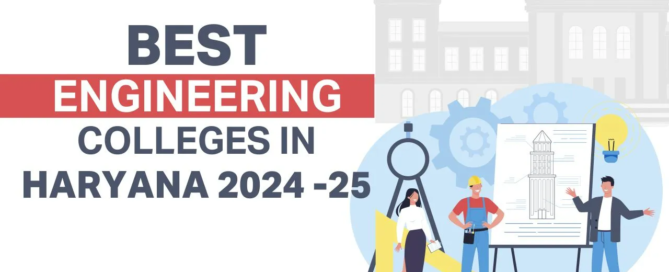 Best Engineering Colleges in Haryana 2024-25
