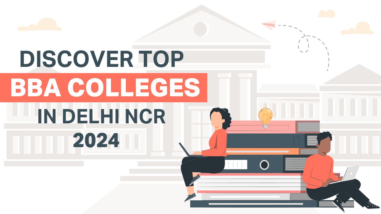 BBA colleges in Delhi NCR